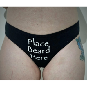Beards Australia Black Ladies Undies "Place Beard Here"